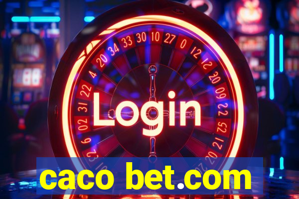 caco bet.com